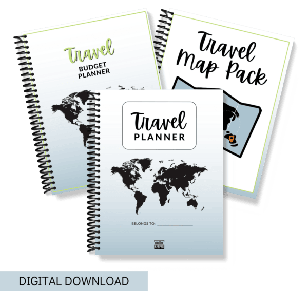 The three parts of the Clutter Keeper travel planner that are included in the digital download - the travel planner, the travel map pack, and the travel budget planner